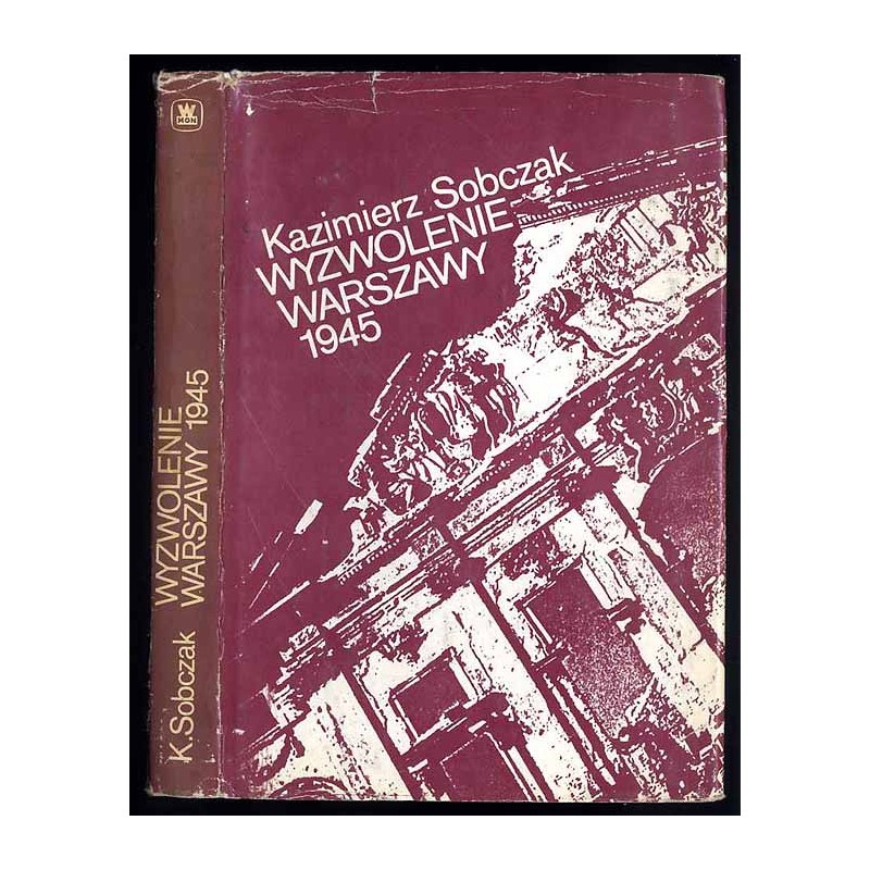 Wyzwolenie Warszawy 1945