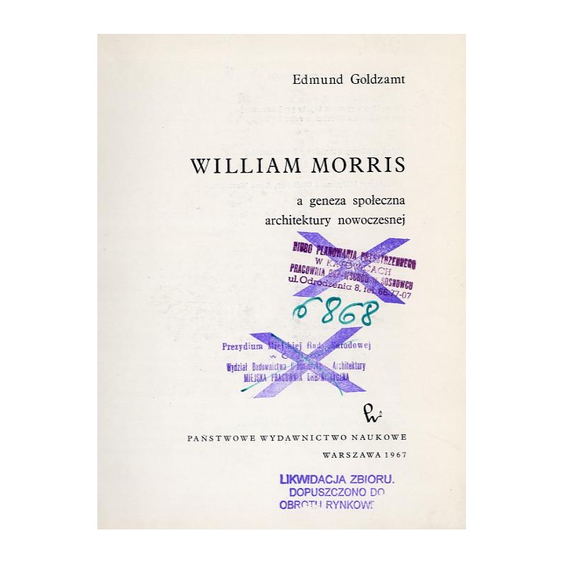 William Morris a geneza społeczna architektury nowoczesnej
