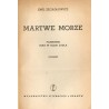 Martwe morze. Pamiętnik Jana w Oleju Zydla. Powieść