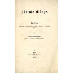 Jüdische Klänge. Gedichte religiösen, didaktischen und lyrischen Inhalts im jüdischem Geiste