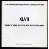 XLVII Doroczna Wystawa Fotografii