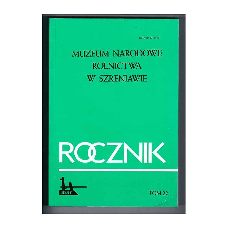 Rocznik Muzeum Narodowego Rolnictwa w Szreniawie. T.22 (2001)