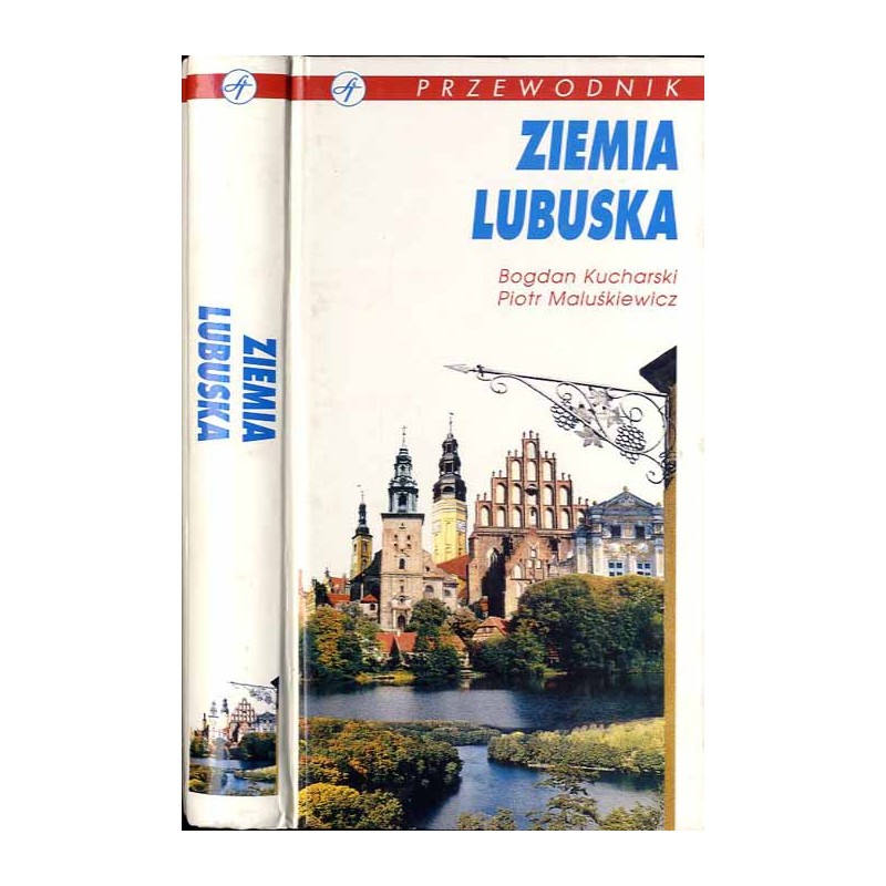 Ziemia Lubuska. Przewodnik