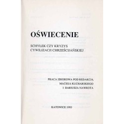 Oświecenie. Schyłek czy kryzys cywilizacji chrześcijańskiej
