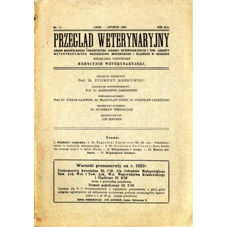 Przegląd Weterynaryjny. Miesięcznik, Organ Małopolskiego Towarzystwa Lekarzy Weterynaryjnych i Tow. Lekarzy Weterynaryjnych Woje