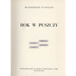 Rok w puszczy. Wiosna, lato, jesień, zima