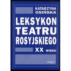Leksykon teatru rosyjskiego XX wieku
