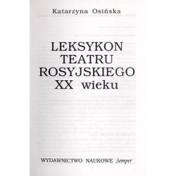 Leksykon teatru rosyjskiego XX wieku