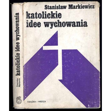 Katolickie idee wychowania