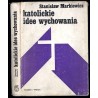 Katolickie idee wychowania