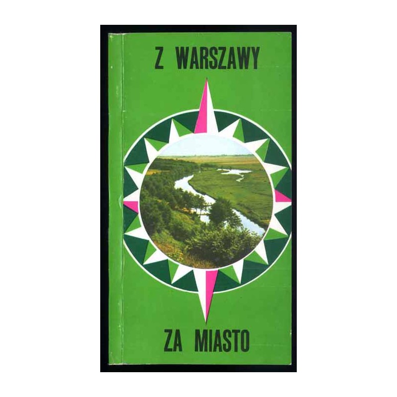 Z Warszawy za miasto