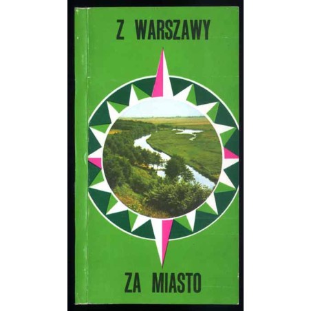 Z Warszawy za miasto