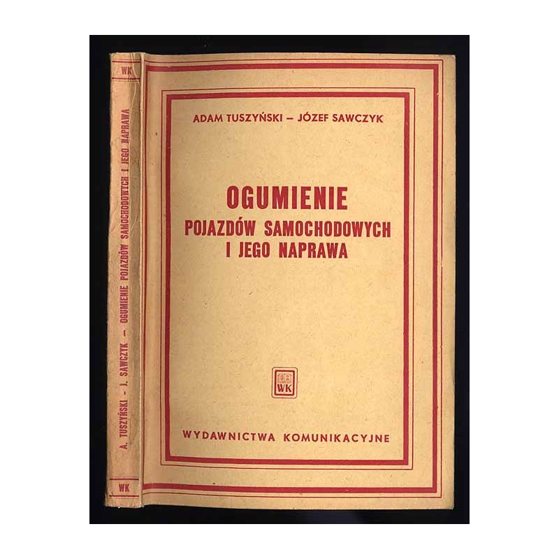 Ogumienie pojazdów samochodowych i jego naprawa