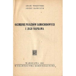 Ogumienie pojazdów samochodowych i jego naprawa