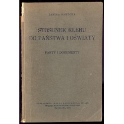 Stosunek kleru do państwa i oświaty. Fakty i dokumenty