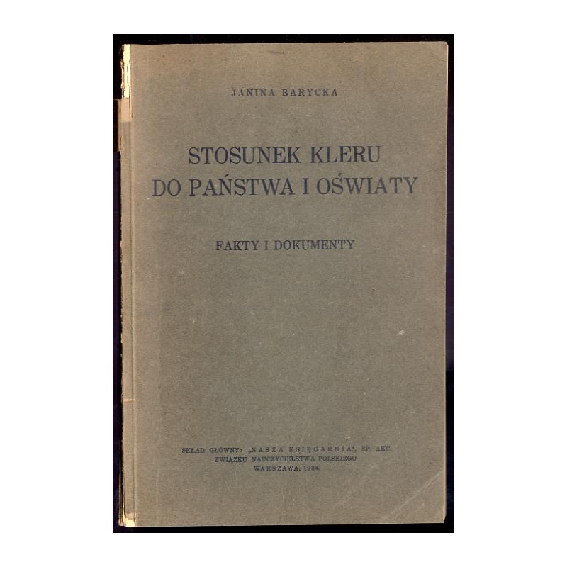 Stosunek kleru do państwa i oświaty. Fakty i dokumenty