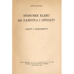 Stosunek kleru do państwa i oświaty. Fakty i dokumenty