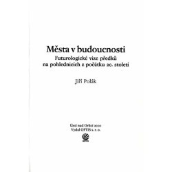 Města v budoucnosti. Futurologické vize předků na pohlednicích z počátku 20. století