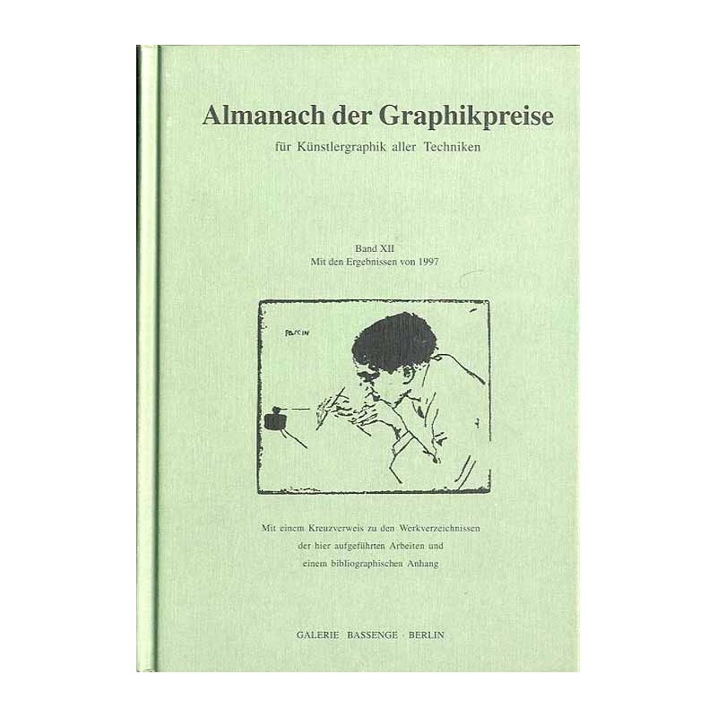 Almanach der Graphikpreise für Künstlergraphik aller Techniken. Angebote und Ergebnisse wichtiger Auktionen aus Deutschland und