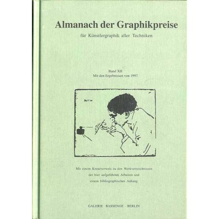 Almanach der Graphikpreise für Künstlergraphik aller Techniken. Angebote und Ergebnisse wichtiger Auktionen aus Deutschland und