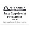 Jerzy Szepetowski - Fotografia, wrzesień 1999