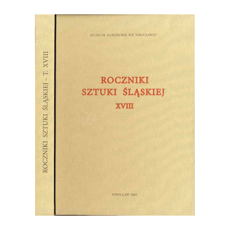 Roczniki Sztuki Śląskiej. R.18 (2007). Bibliografia historii sztuki śląskiej za lata 1975-2000