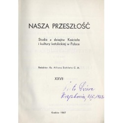 Nasza Przeszłość. Studia z dziejów Kościoła i kultury katolickiej w Polsce. T.27 (1967)