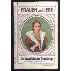 Das Liebesleben der Anna Boleyn