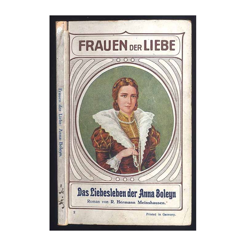Das Liebesleben der Anna Boleyn