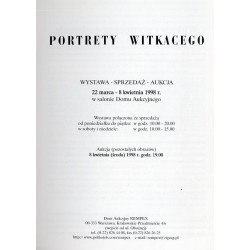Portrety Witkacego. Wystawa - Sprzedaż - Aukcja, 22 marca - 8 kwietnia 1998 r. Dom Aukcyjny Rempex, Warszawa, Krakowskie Przedmi