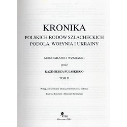 Kronika polskich rodów szlacheckich Podola, Wołynia i Ukrainy. Monografie i wzmianki. T.2