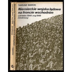 Niemieckie wojska lądowe na froncie wschodnim. Czerwiec 1944 - maj 1945 (struktura)
