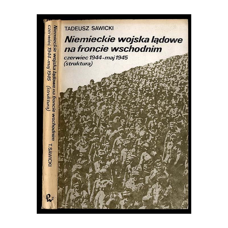 Niemieckie wojska lądowe na froncie wschodnim. Czerwiec 1944 - maj 1945 (struktura)