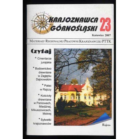 Krajoznawca Górnośląski. Materiały szkoleniowo-informacyjne. Zeszyt nr 23 (2007)