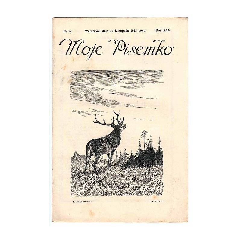 Moje Pisemko. R.30 (1932). Nr 46 (12 listopada 1932)