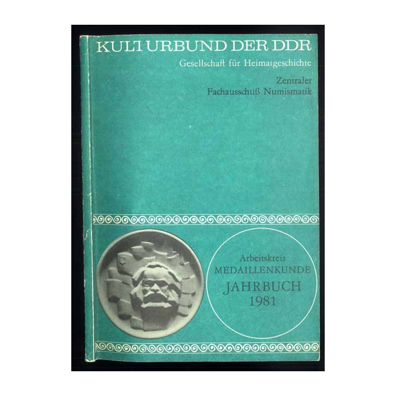 Arbeitskreis Medaillenkunde Jahrbuch 1981