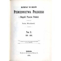 Materyały do dziejów piśmiennictwa polskiego i biografii pisarzów polskich. 2t