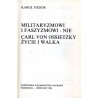 Militaryzmowi i faszyzmowi - Nie. Carl von Ossietzky życie i walka