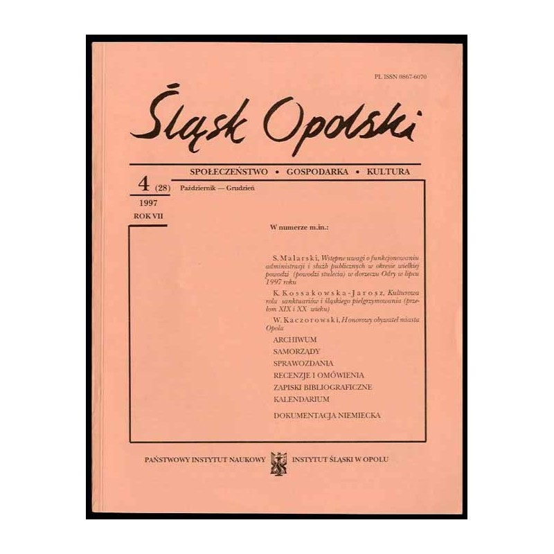 Śląsk Opolski. Społeczeństwo, gospodarka, kultura. R.7 (1997). Nr 4 (28) (Październik-Grudzień 1997)
