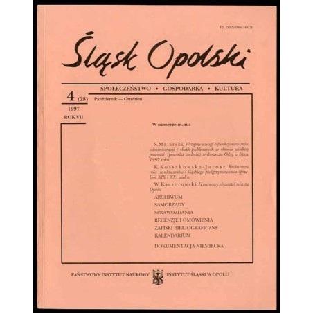 Śląsk Opolski. Społeczeństwo, gospodarka, kultura. R.7 (1997). Nr 4 (28) (Październik-Grudzień 1997)