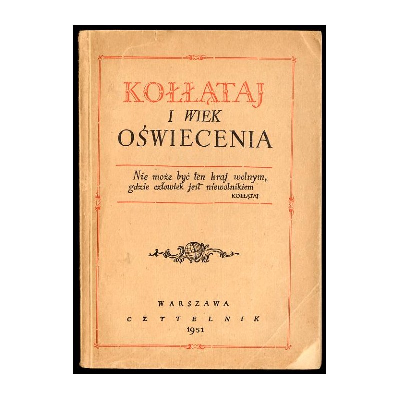 Kołłątaj i wiek Oświecenia