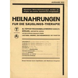 Heilnahrungen für die Säuglings-Therapie. M. Töpfer Trockenmilchwerke G.M.B.H. Ausgabe 1932