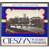 Cieszyn w starej fotografii