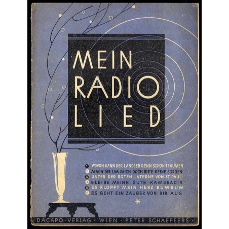 Mein Radiolied. Sechs Erfolgreiche Lieder