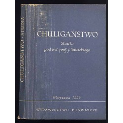 Chuligaństwo. Studia