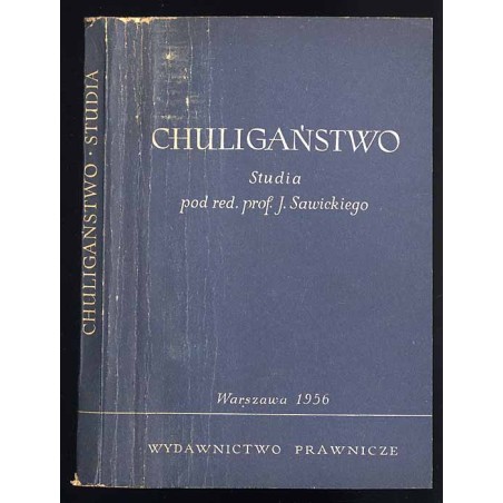 Chuligaństwo. Studia