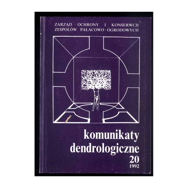 Komunikaty Dendrologiczne. Nr 20 (1992) / Helmunt Rippl: Wskazówki do pielęgnacji parków krajobrazowych Pücklera [Park Mużakowsk