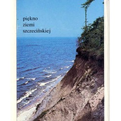 Piękno ziemi szczecińskiej