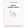 Pferde Freizeit - Sport