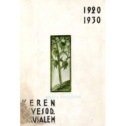 Zehn Jahre Palästina-Aufbau [1920-1930]